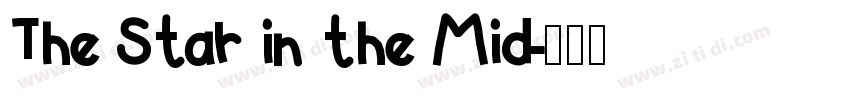 The Star in the Mid字体转换